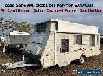 2006 Coromal Excel 511 Pop Top Caravan with - Air Conditioning - Solar - Annex for Sale